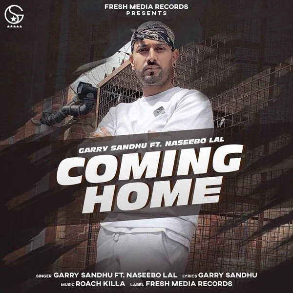 Download Coming Home Lyrics by Garry Sandhu,Naseebo Lal mp3 song