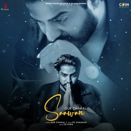 Download Saawan Lyrics by Gur Chahal mp3 song