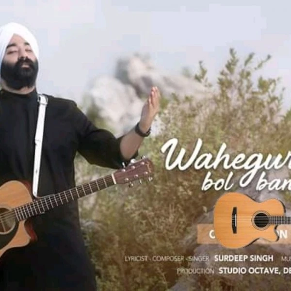 Download Waheguru Bol Bandeya Lyrics by Surdeep Singh mp3 song