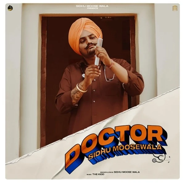 Download Doctor Lyrics by Sidhu Moose Wala mp3 song