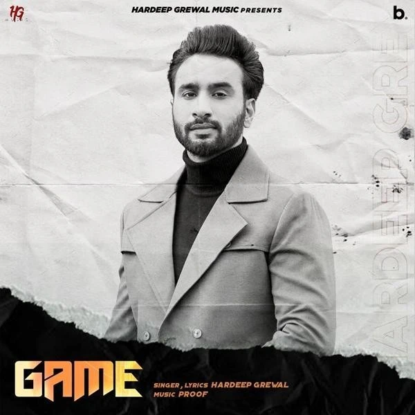 Download Game Lyrics by Hardeep Grewal mp3 song
