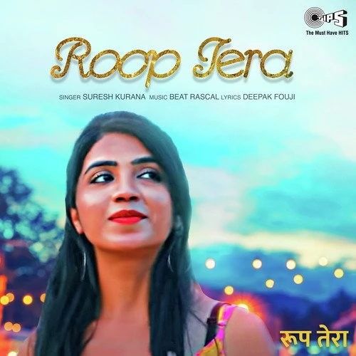 Download Roop Tera by Suresh Kurana top 100 mp3 song