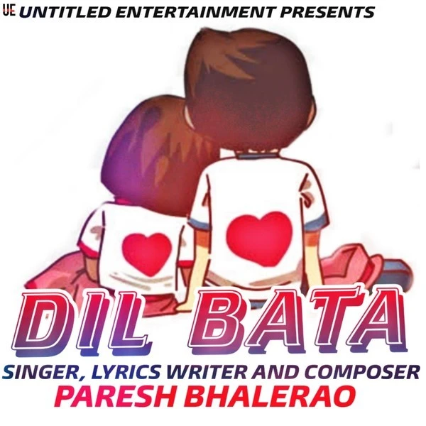 Download Dil Bata Lyrics by Paresh Bhalerao mp3 song