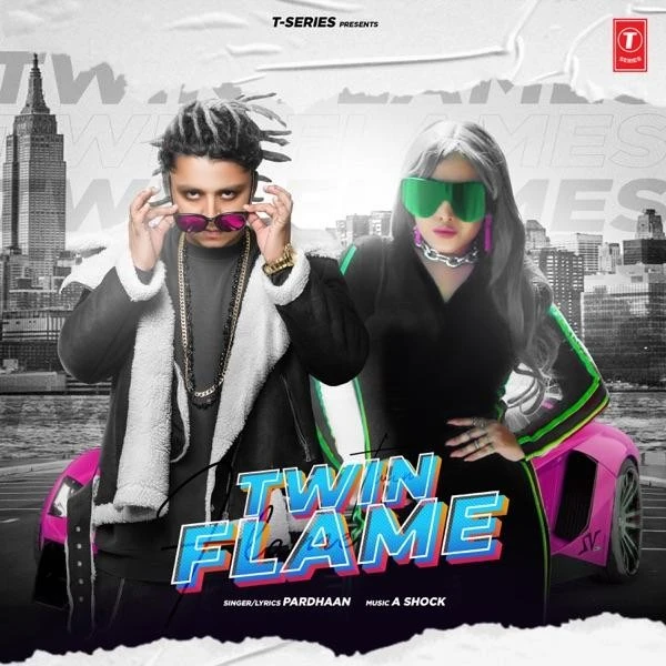 Download Twin Flame Lyrics by Pardhaan mp3 song