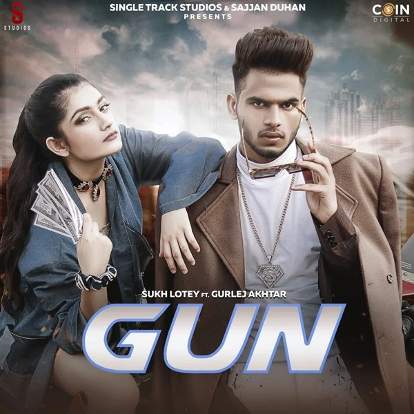 Download Gun Lyrics by Gurlez Akhtar,Sukh Lotey mp3 song