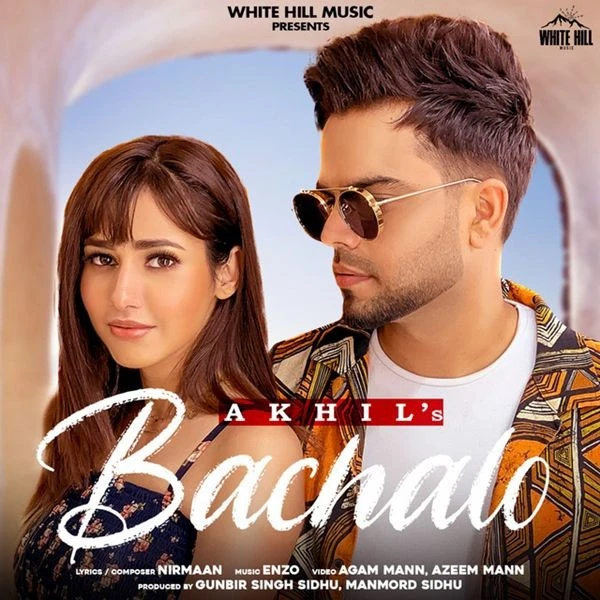 Download Bachalo by Akhil mp3 song