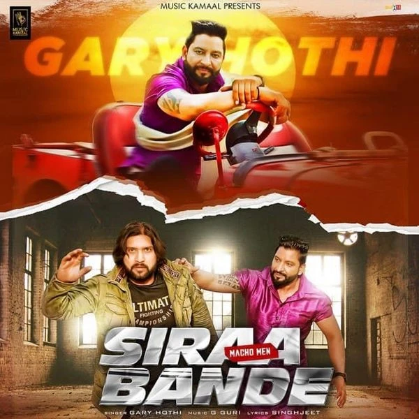 Download Siraa Bande (Macho Men) by Garry Hothi top 100 mp3 song