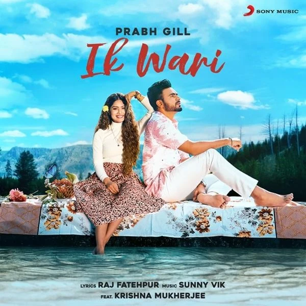 Download Ik Wari by Prabh Gill top 100 mp3 song