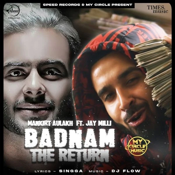 Download Badnam The Return by Mankirt Aulakh and Jay Milli mp3 song