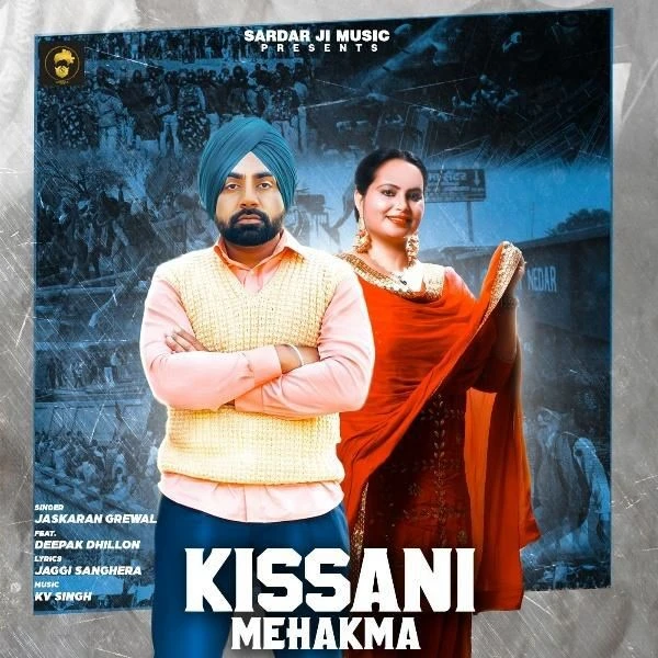 Download Kissani Mehakma by Deepak Dhillon and Jaskaran Grewal top mp3 song