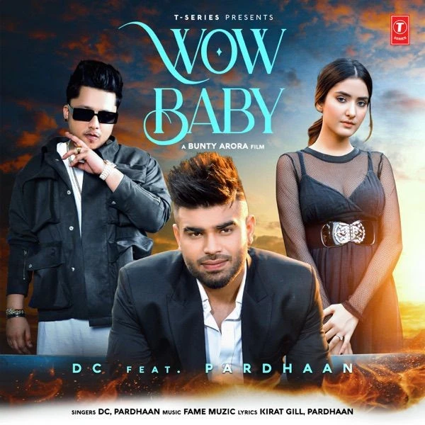 Download Wow Baby by Pardhaan and DC top mp3 song