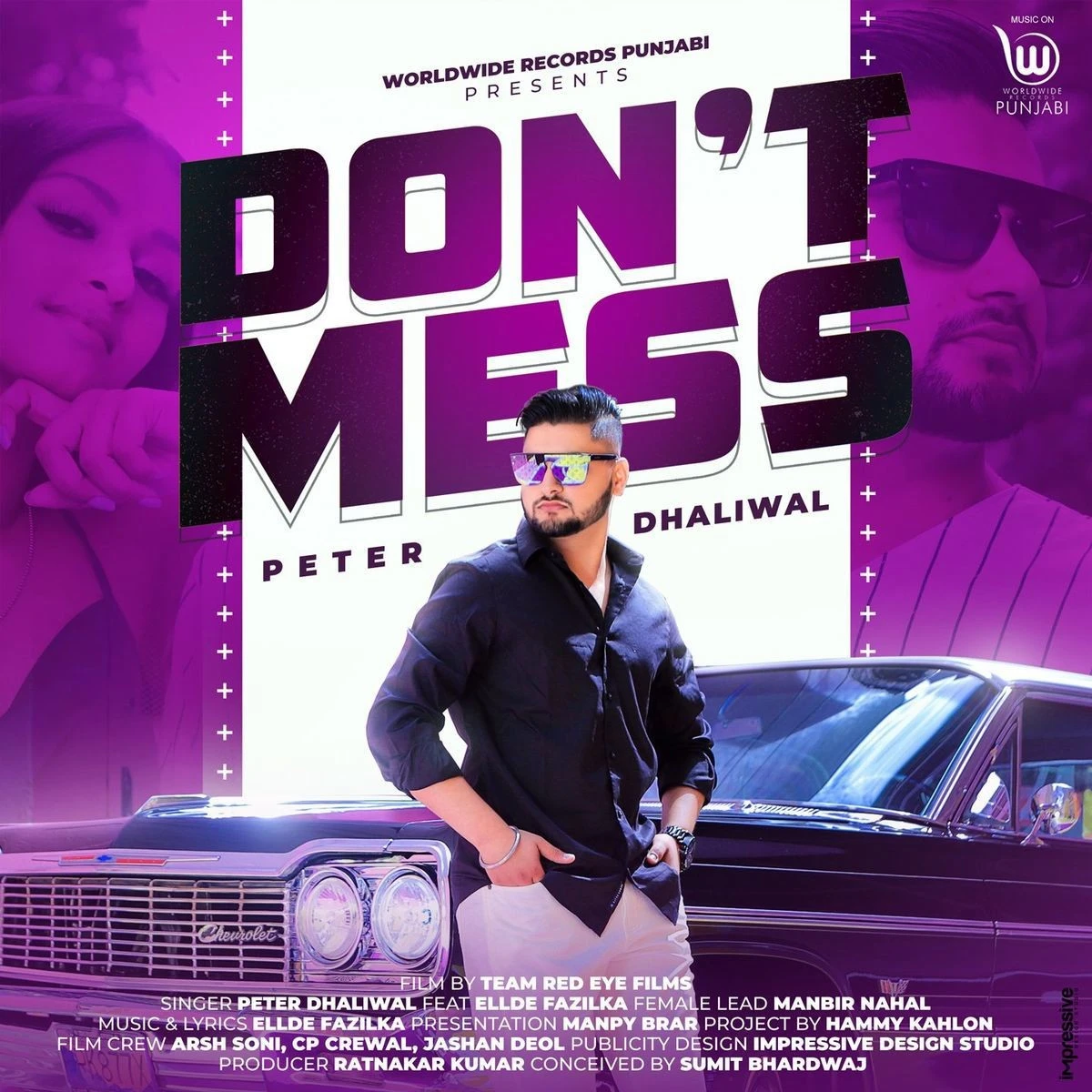 Download Dont Mess by Ellde Fazilka and Peter Dhaliwal mp3 song