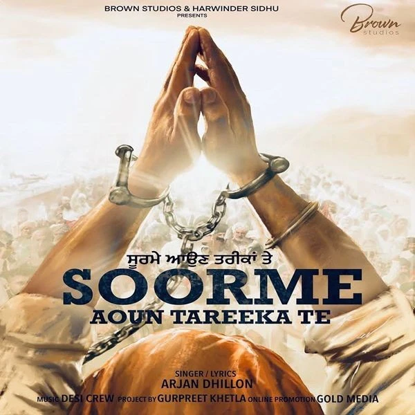 Download Soorme Aoun Tareeka Te by Arjan Dhillon top 100 mp3 song