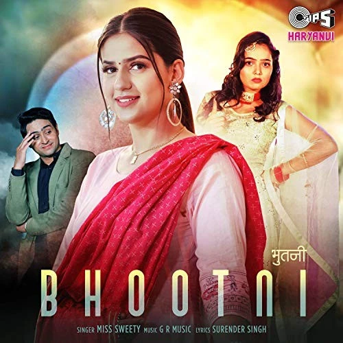 Download Bhootni by Miss Sweety top 100 mp3 song