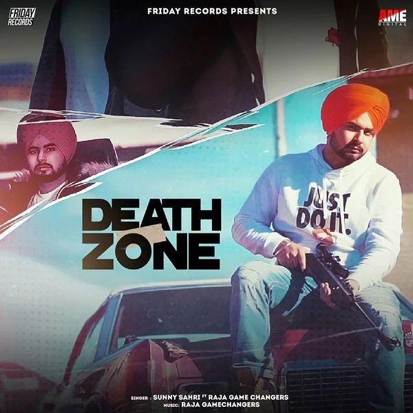 Download Death Zone by Raja Game Changerz and Sunny Sahri top 100 mp3 song