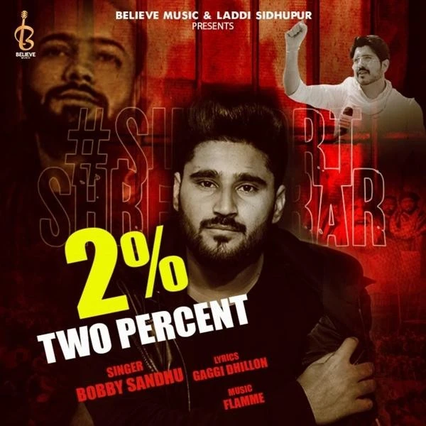 Download 2 Percent by Jass Bajwa and Bobby Sandhu top 100 mp3 song