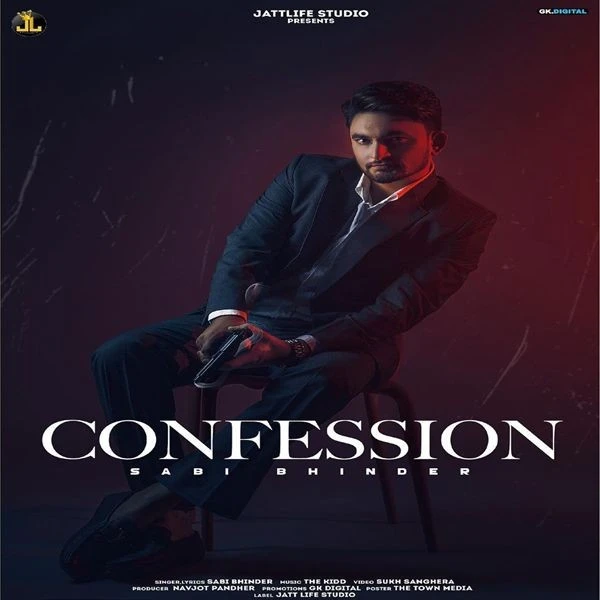 Download Confession by Sabi Bhinder top mp3 song