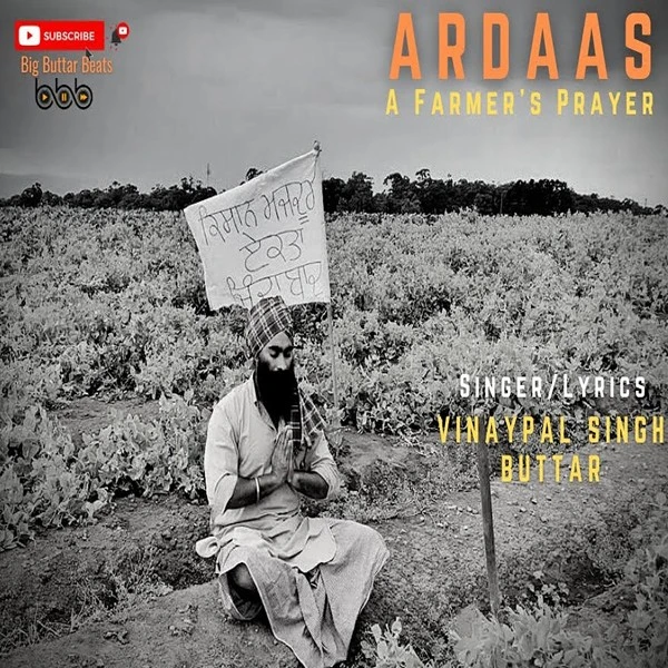 Download Ardaas Farmers Prayer by Vinaypal Singh Buttar mp3 song