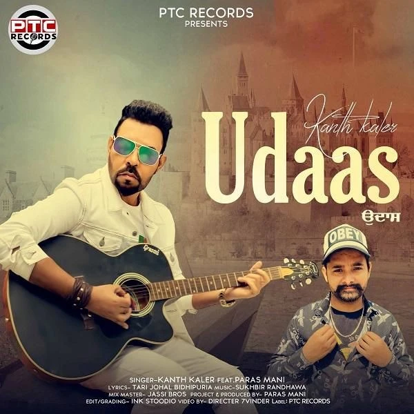 Download Udaas by Kanth Kaler and Paras Mani top 100 mp3 song