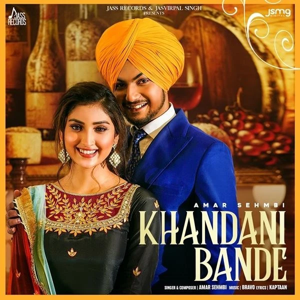 Download Khandani Bande Lyrics by Amar Sehmbi mp3 song