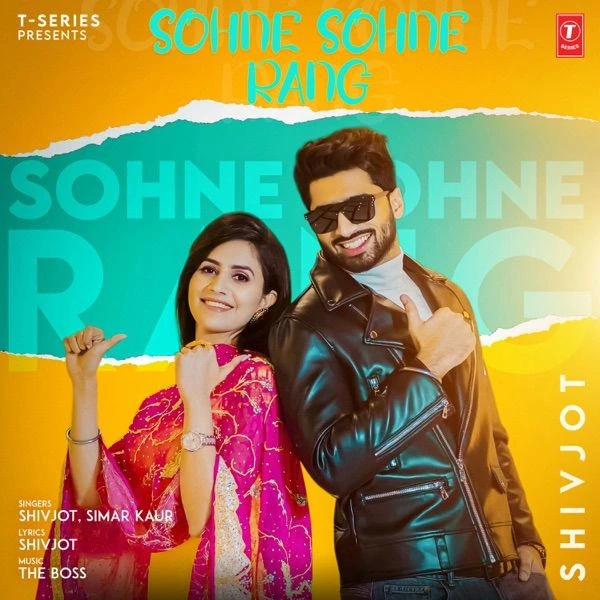Download Sohne Sohne Rang Lyrics by Shivjot,Simar Kaur mp3 song