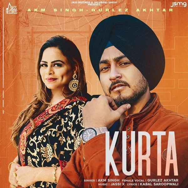 Download Kurta by Gurlez Akhtar and AKM Singh top mp3 song