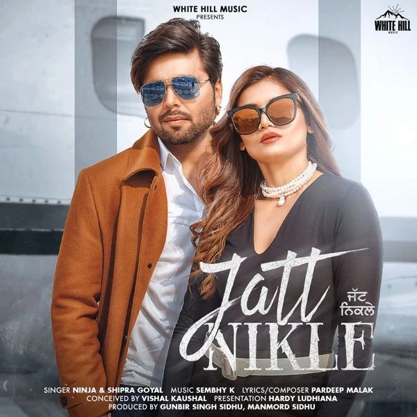 Download Jatt Nikle Lyrics by Shipra Goyal,Ninja mp3 song