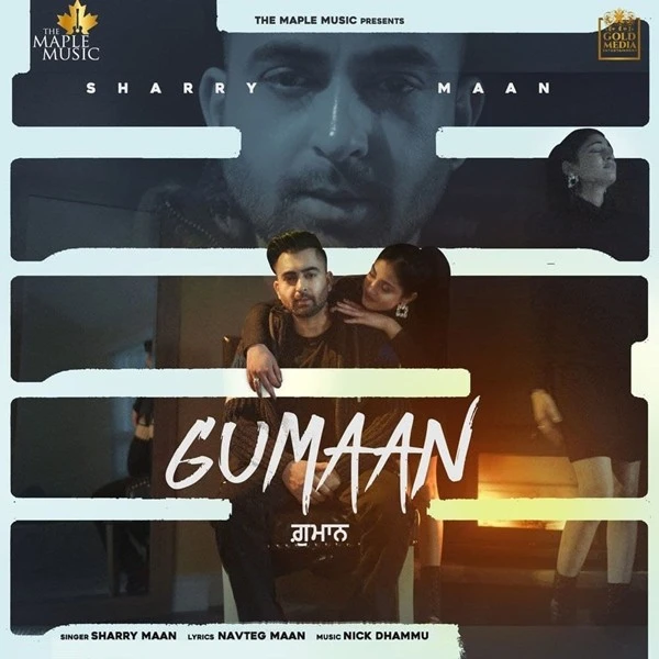 Download Gumaan Lyrics by Sharry Maan mp3 song
