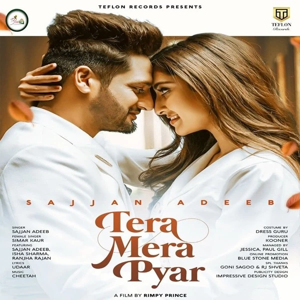 Download Tera Mera Pyar Lyrics by Sajjan Adeeb,Simar Kaur mp3 song
