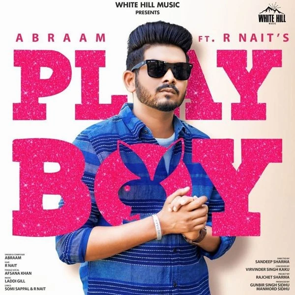 Download Playboy Lyrics by R Nait,Afsana Khan mp3 song