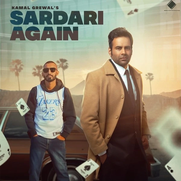 Download Sardari Again Lyrics by Kamal Grewal,Sultaan mp3 song