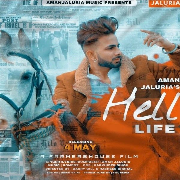 Download Hell Life Lyrics by Aman Jaluria mp3 song