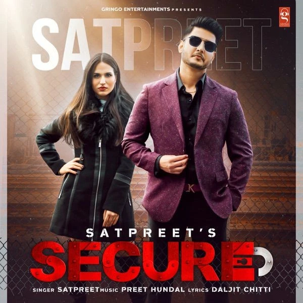 Download Secure Lyrics by Satpreet mp3 song