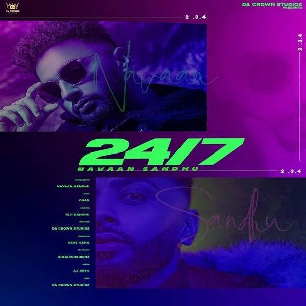 Download 24-7 Lyrics by Navaan Sandhu mp3 song