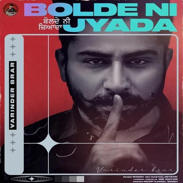 Download Bolde Ni Zyada Lyrics by Varinder Brar mp3 song