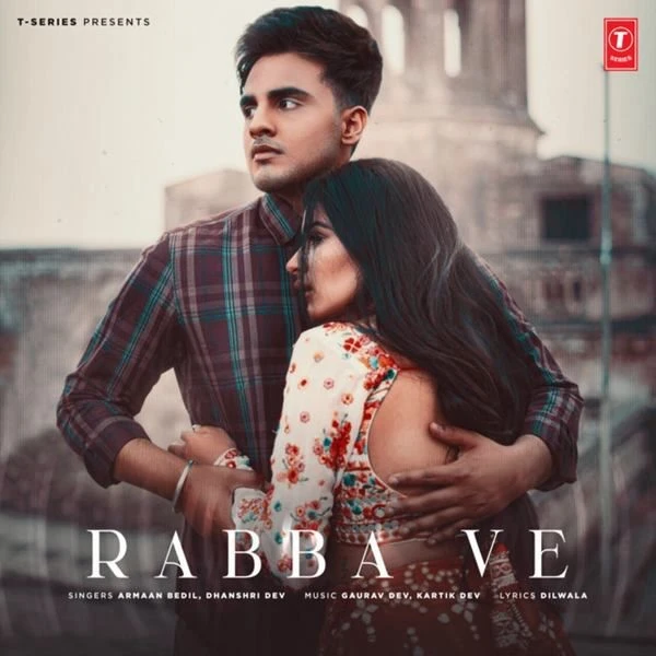 Download Rabba Ve Lyrics by Armaan Bedil,Dhanshri Dev mp3 song
