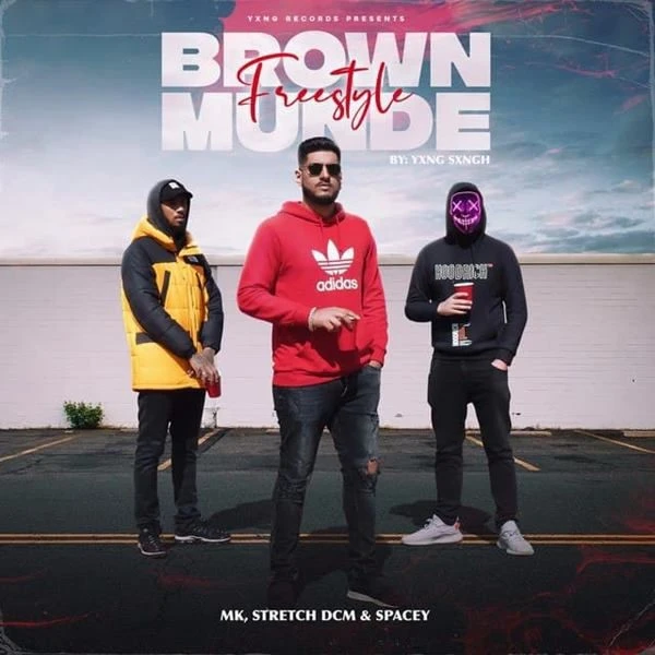 Download Brown Munde Freestyle by MK and Stretch DCM top 100 mp3 song