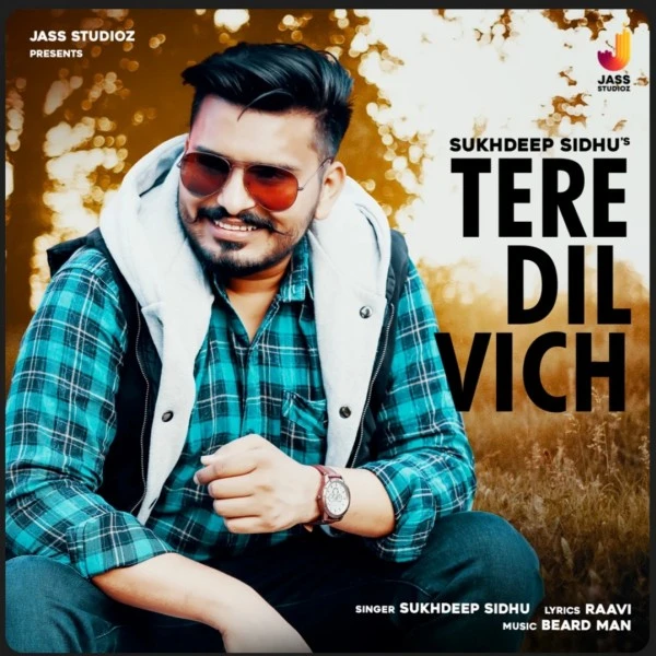 Download Tere Dil Vich Lyrics by Sukhdeep Sidhu mp3 song