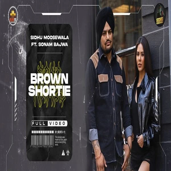 Download Brown Shortie Lyrics by Sidhu Moose Wala mp3 song