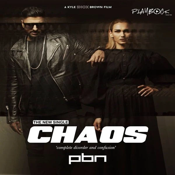 Download Chaos by PBN top 100 mp3 song