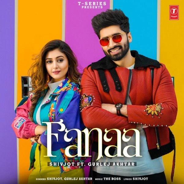 Download Fanaa Lyrics by Gurlez Akhtar,Shivjot mp3 song