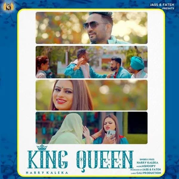 Download King Queen by Harry Kaleka top 100 mp3 song