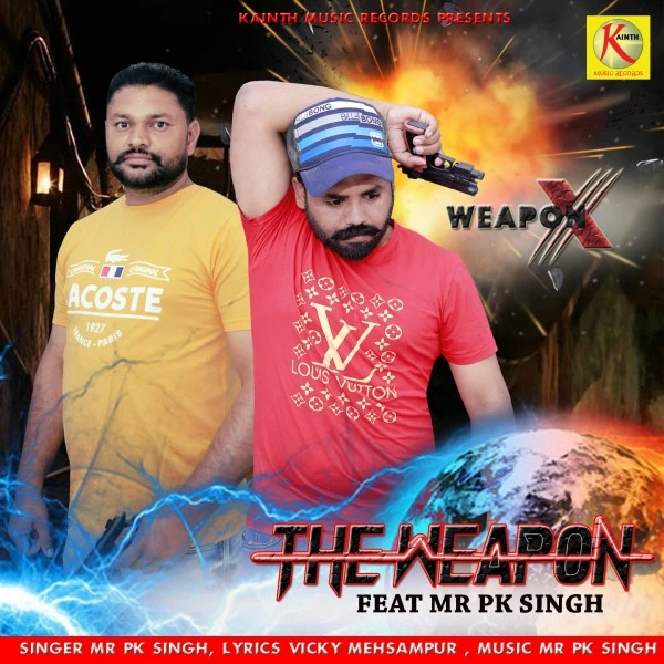 Download The Weapon Lyrics by Mr. Pk Singh mp3 song