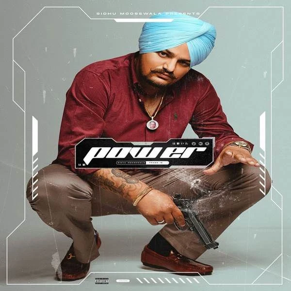 Download Power Lyrics by Sidhu Moose Wala mp3 song