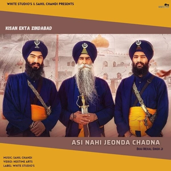 Download Asi Nahi Jeonda Chadna by Bhai Mehal Singh Ji top 50 mp3 song