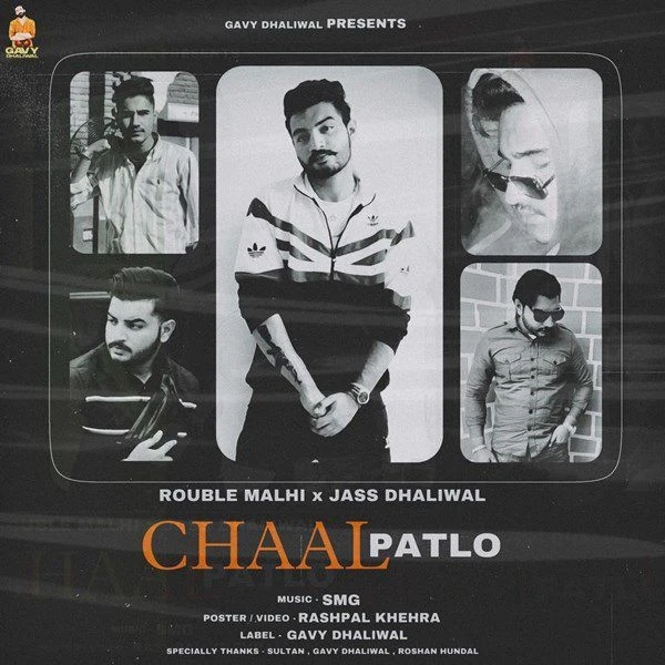Download Chaal Patlo by Jass Dhaliwal and Rouble Malhi mp3 song