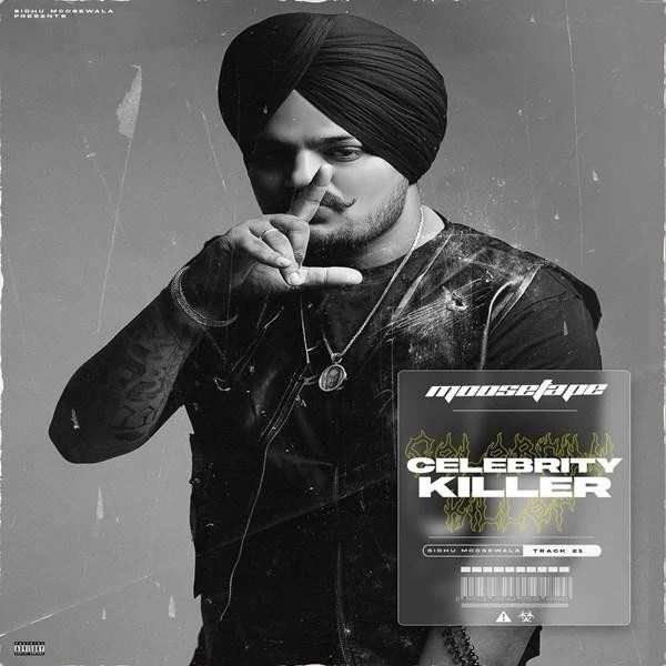 Download Celebrity Killer Lyrics by Sidhu Moose Wala,Tion Wayne mp3 song