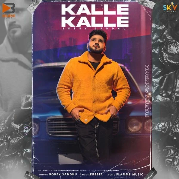 Download Kalle Kalle by Bobby Sandhu mp3 song