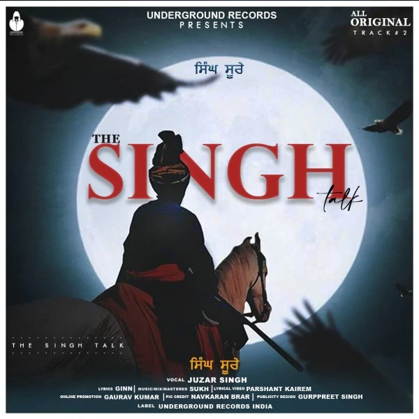 Download The Singh Talk Lyrics by Juzar Singh mp3 song