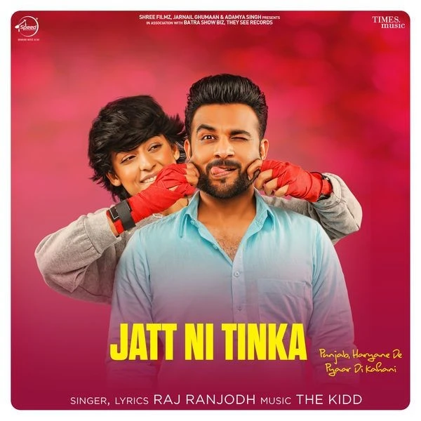 Download Jatt Ni Tinka by Raj Ranjodh mp3 song